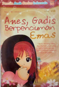 Image of Anes, Gadis Berpenciuman Emas