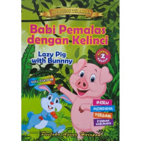 Image of DONGENG TELADAN: BABI PEMALAS DENGAN K3LINCI