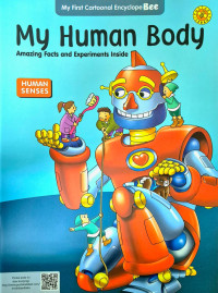 Image of My Human Body: amazing facts and experiment inside